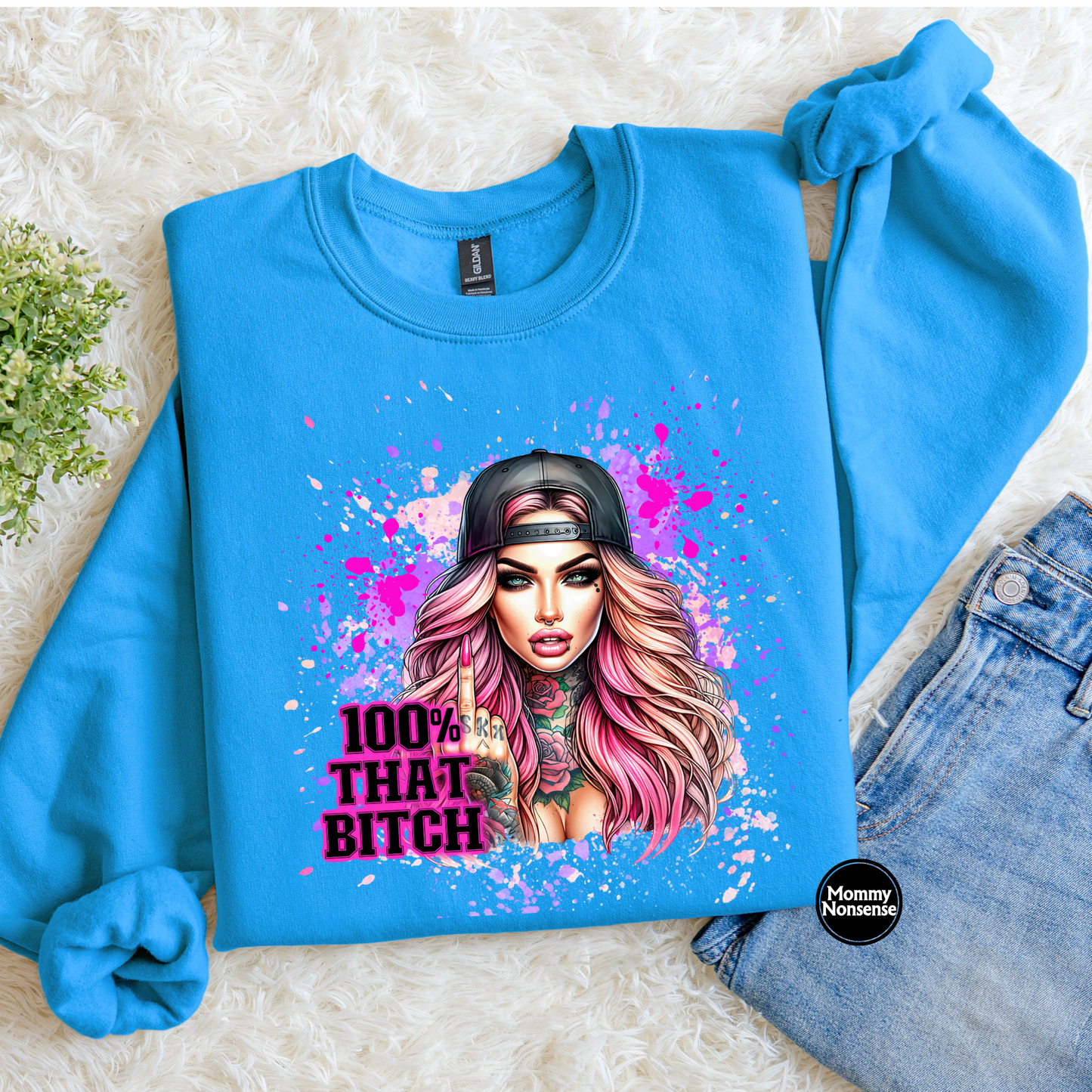 100% that bitch watercolor splash- DTF TRANSFER (L514) DTF Transfer