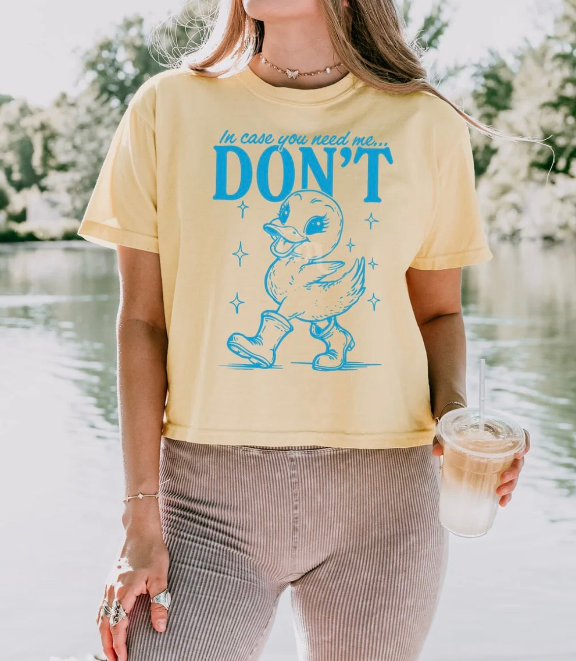 In Case You Need Me, Don't columbia blue ink - screen print transfer (M5) HOT PEEL