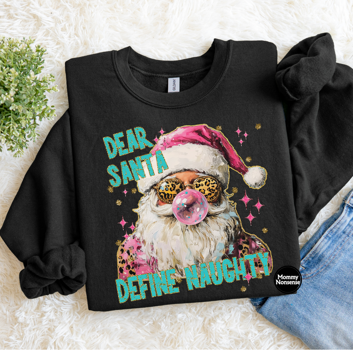 Dear Santa Define Naughty- DTF TRANSFER (K87) DTF Transfer