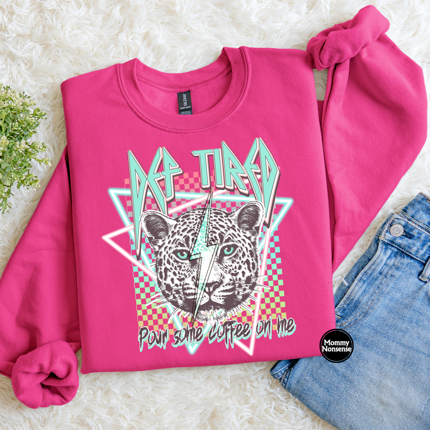 Def Tired Pour Some Coffee On Me- DTF TRANSFER (K92) DTF Transfer