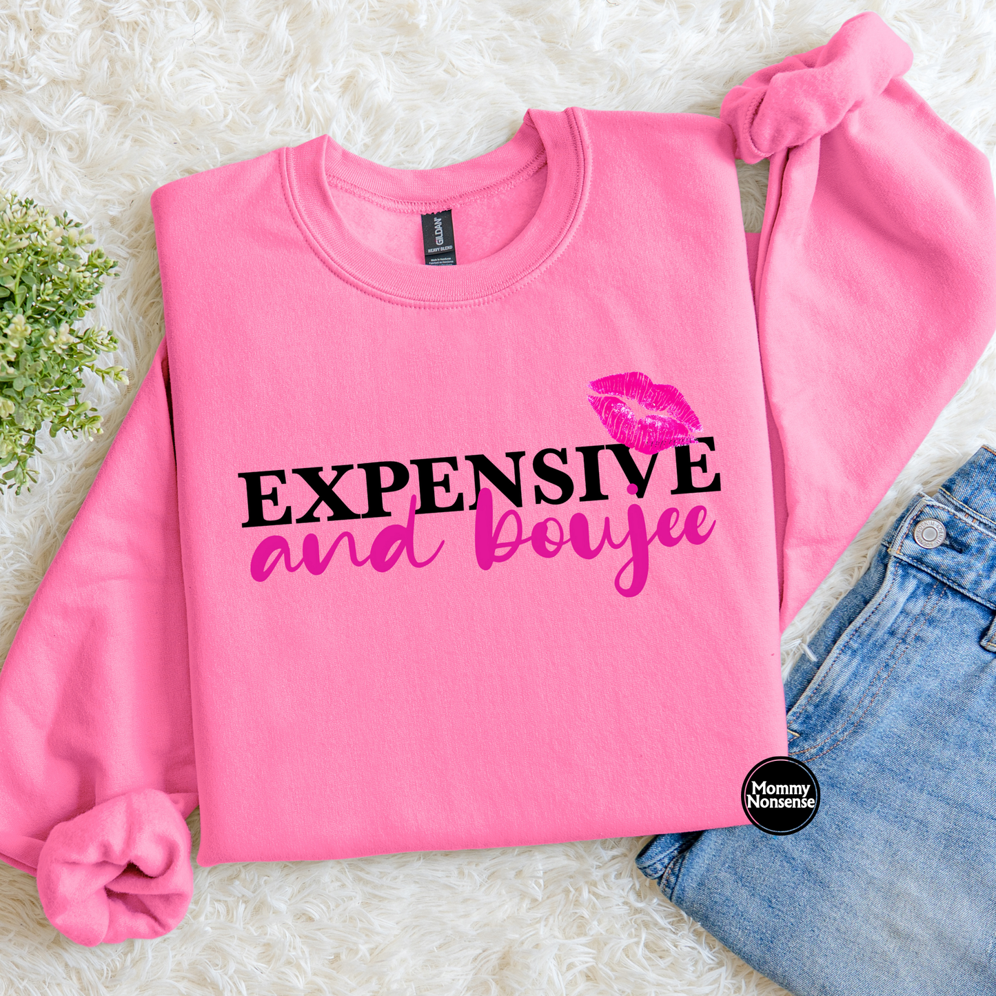 Expensive and Boujee- DTF TRANSFER (L434) DTF Transfer