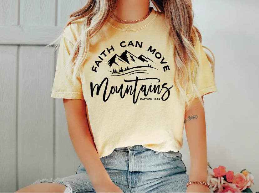 Faith Can Move Mountains screen print transfer (A4) HOT PEEL