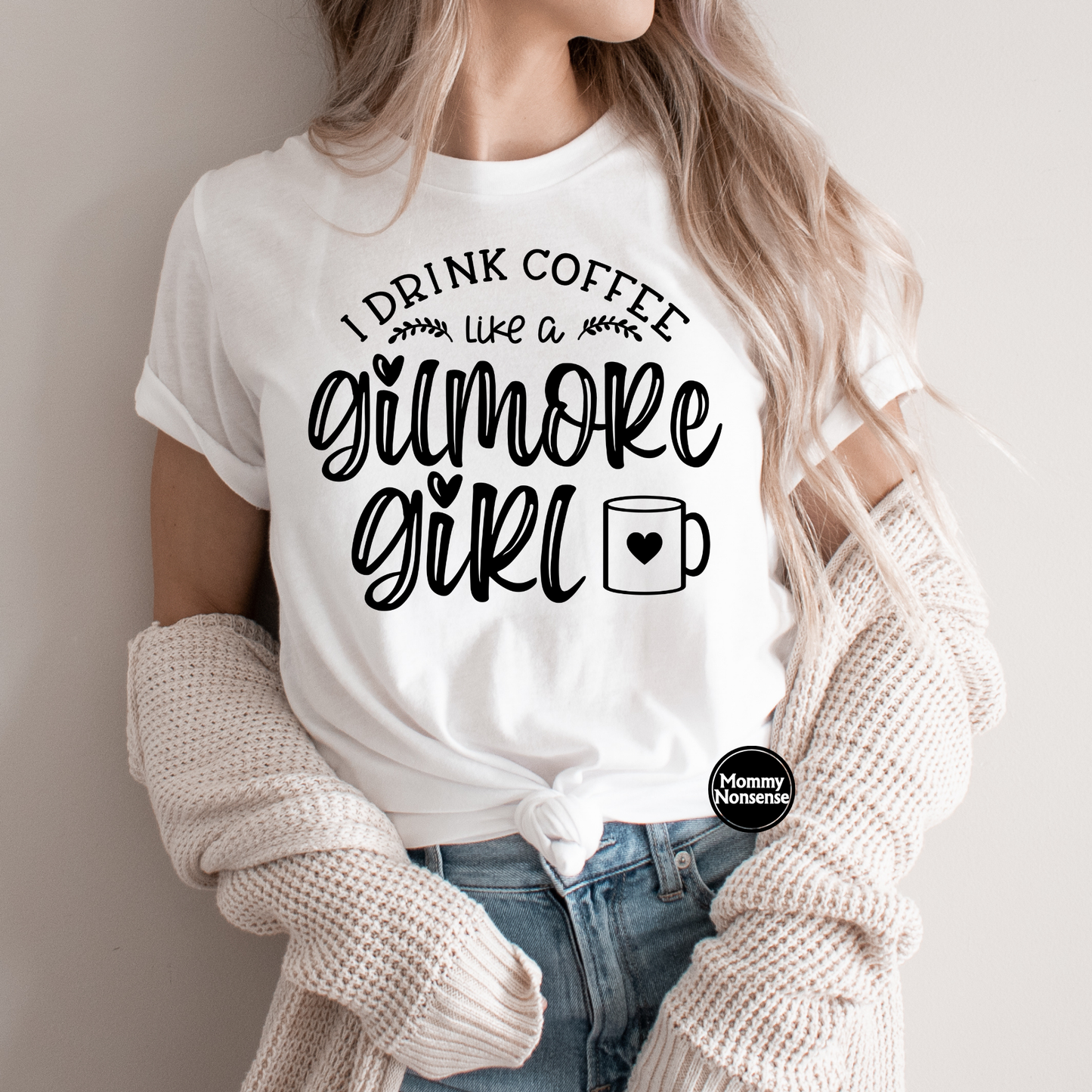 I Drink Coffee like A Gilmore Girl (blk)- DTF TRANSFER (K97) DTF Transfer
