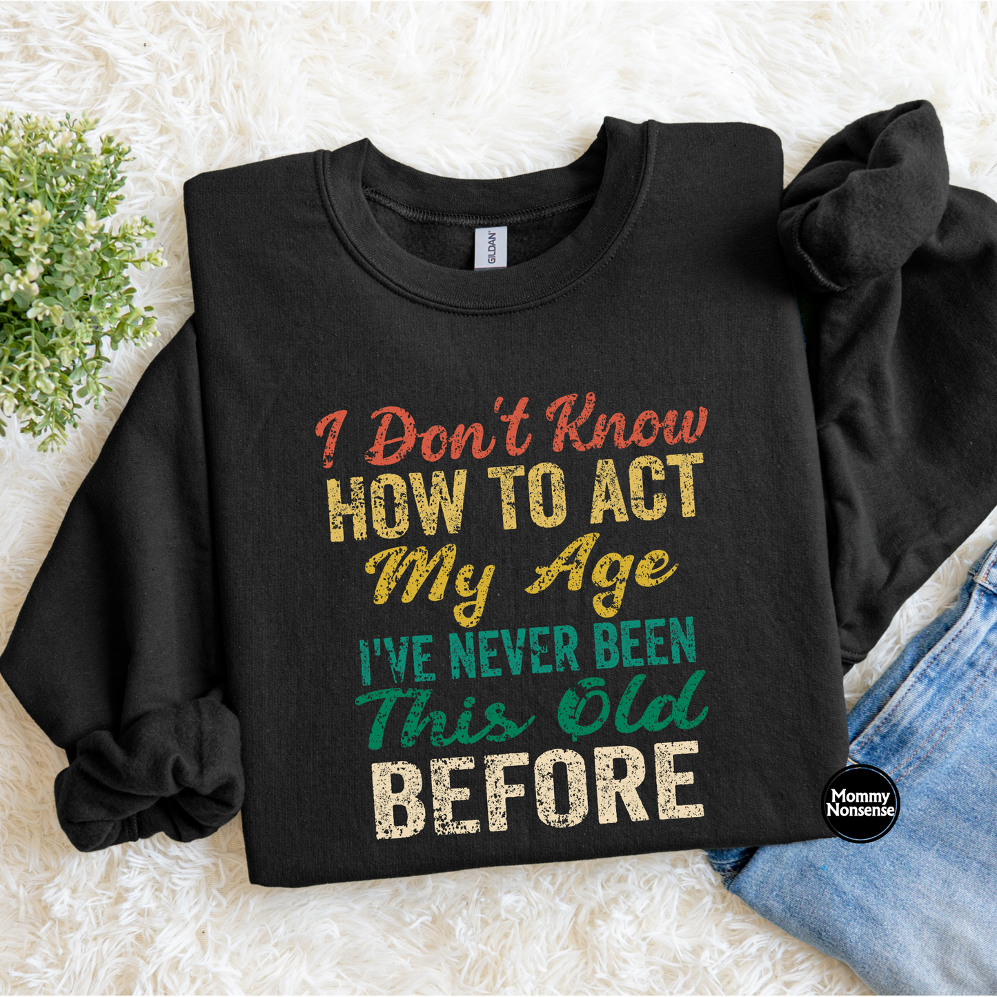 IDK How To Act- DTF TRANSFER (L332) DTF Transfer