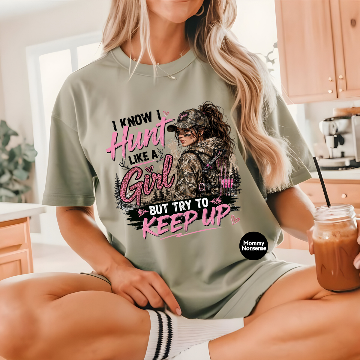 I Hunt Like A Girl- DTF TRANSFER (M151) DTF Transfer