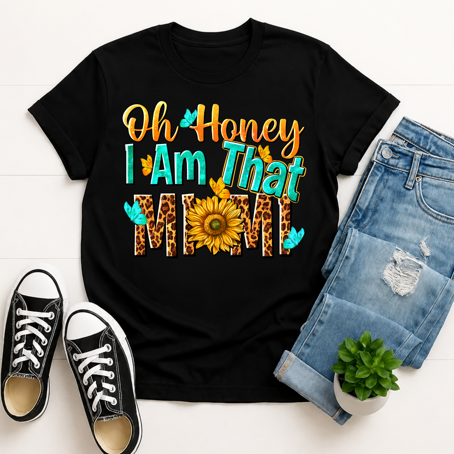 Oh, Honey I Am That MIMI- DTF TRANSFER (L780) DTF Transfer