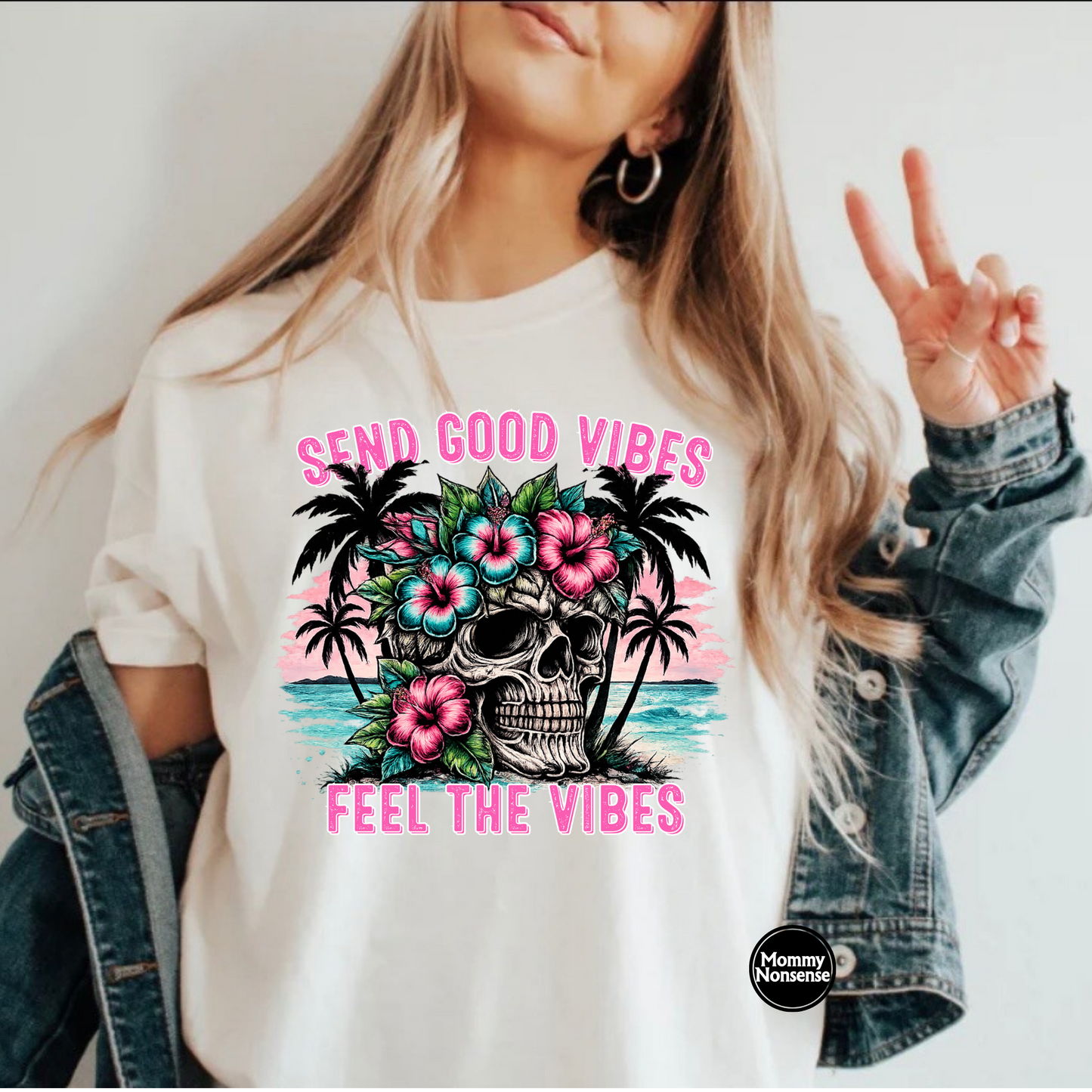 Send Good Vibes- DTF TRANSFER (L751) DTF Transfer