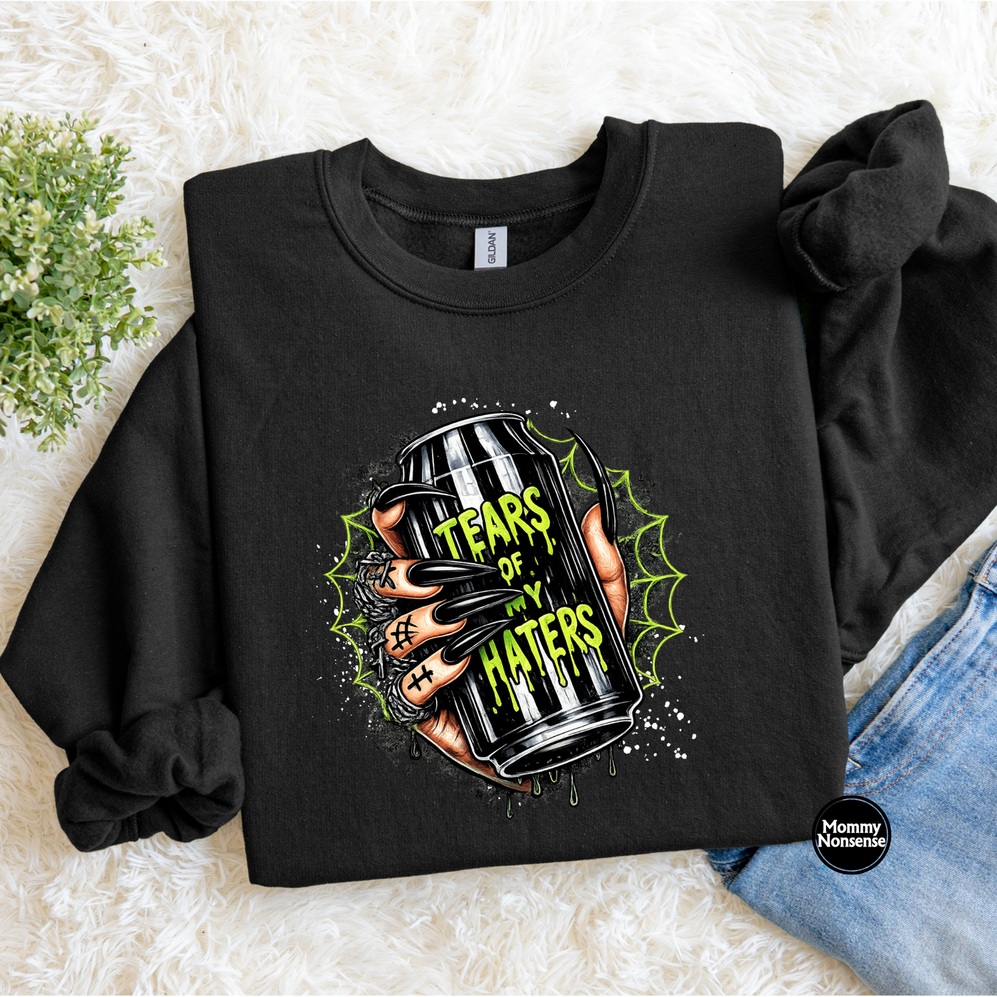 Tears of my Haters- DTF TRANSFER (L589) DTF Transfer