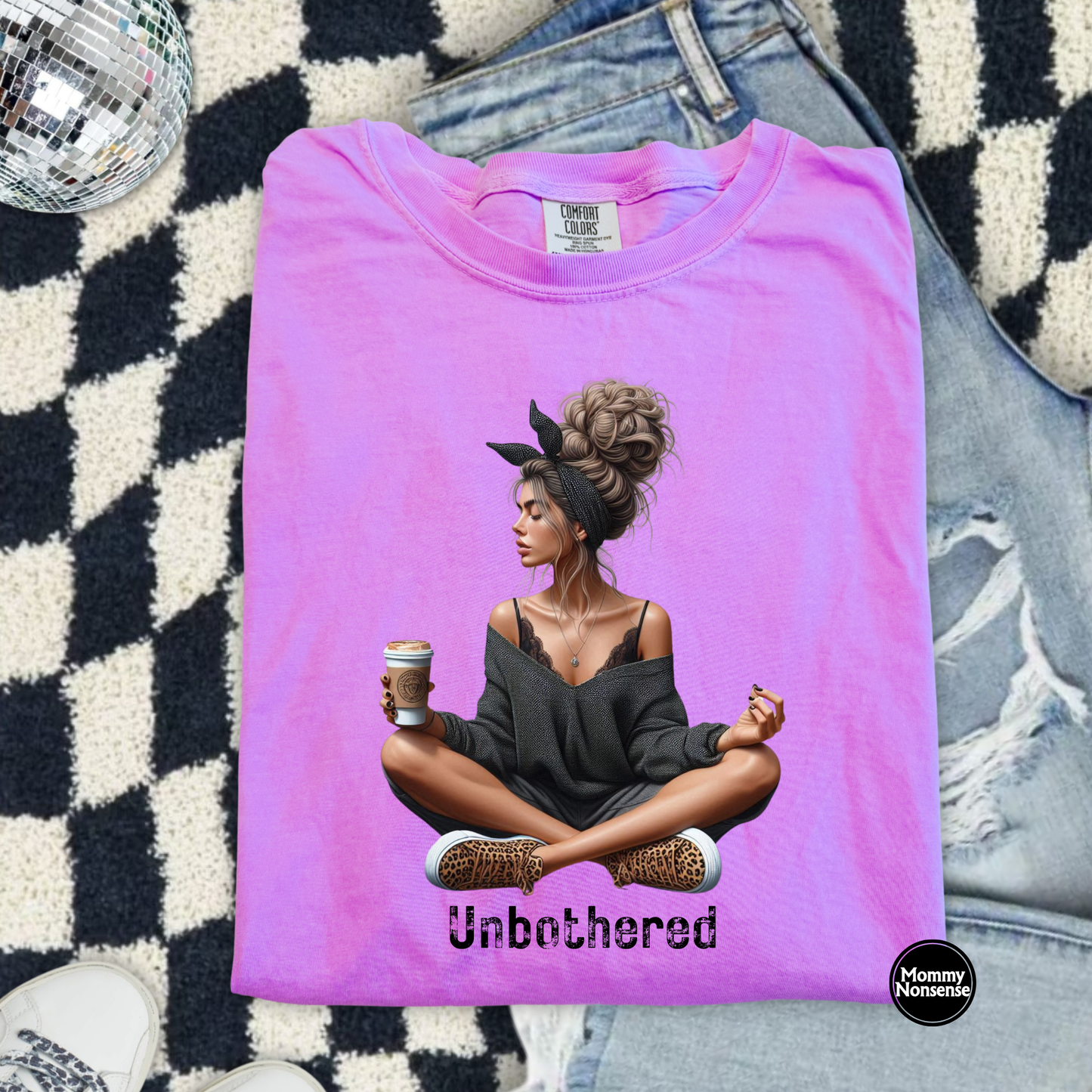 UNBOTHERED- DTF TRANSFER (L544) DTF Transfer