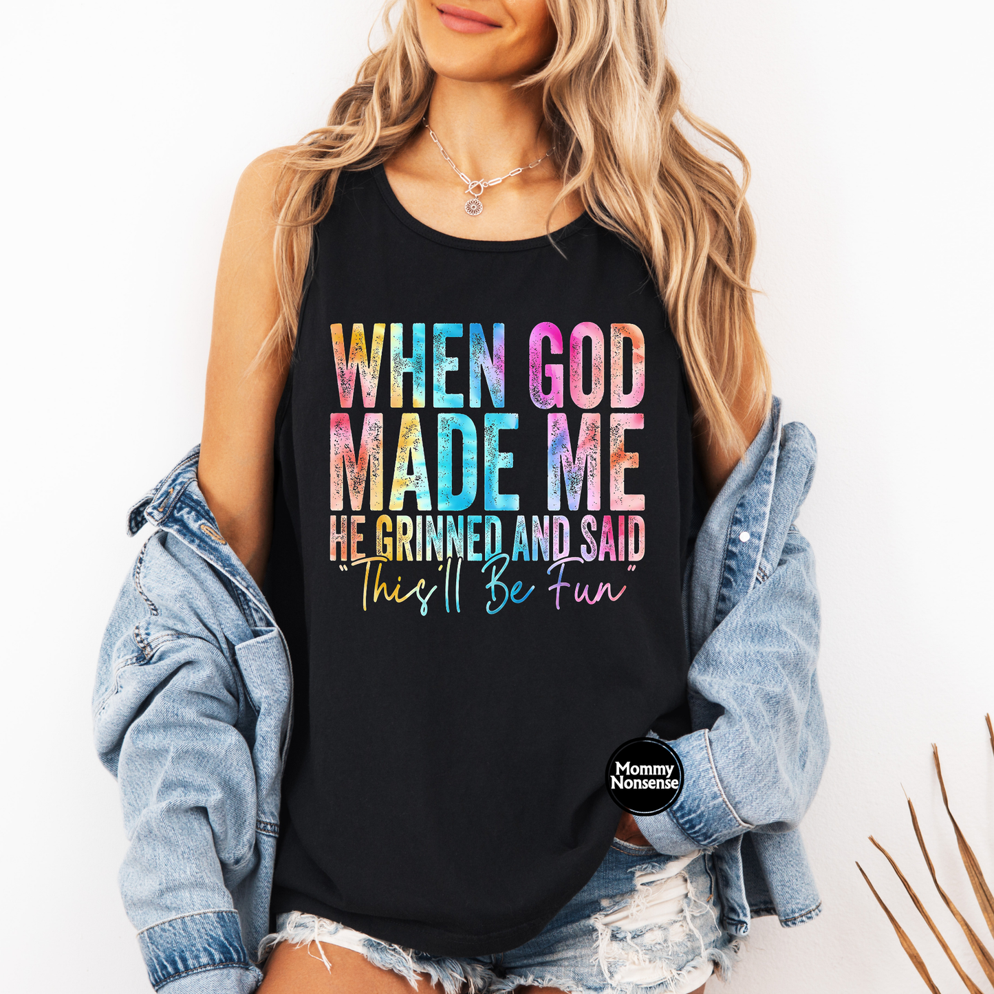 When God made me - DTF TRANSFER (L871) DTF Transfer
