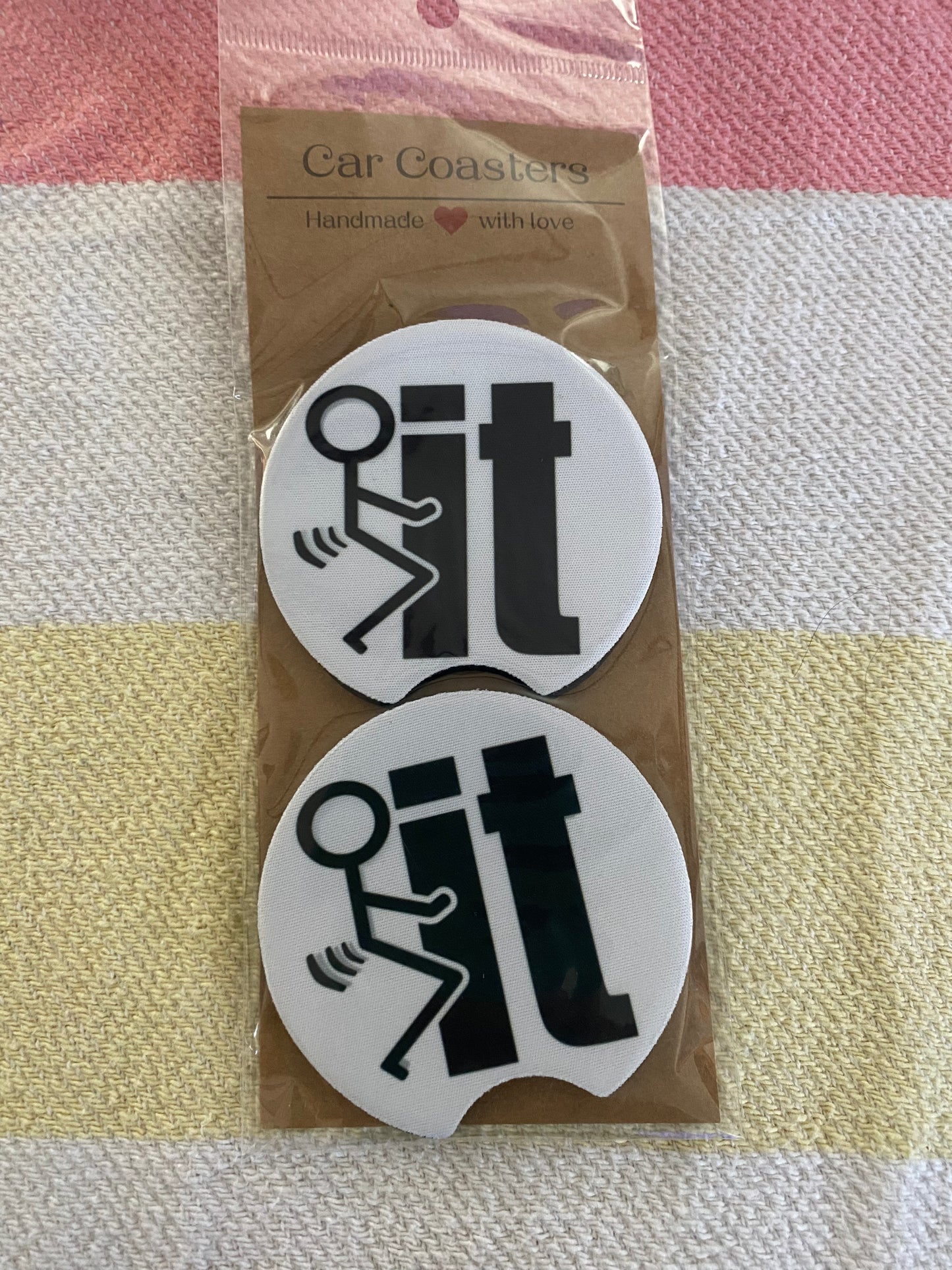 Fuck It - Neoprene Car Coasters