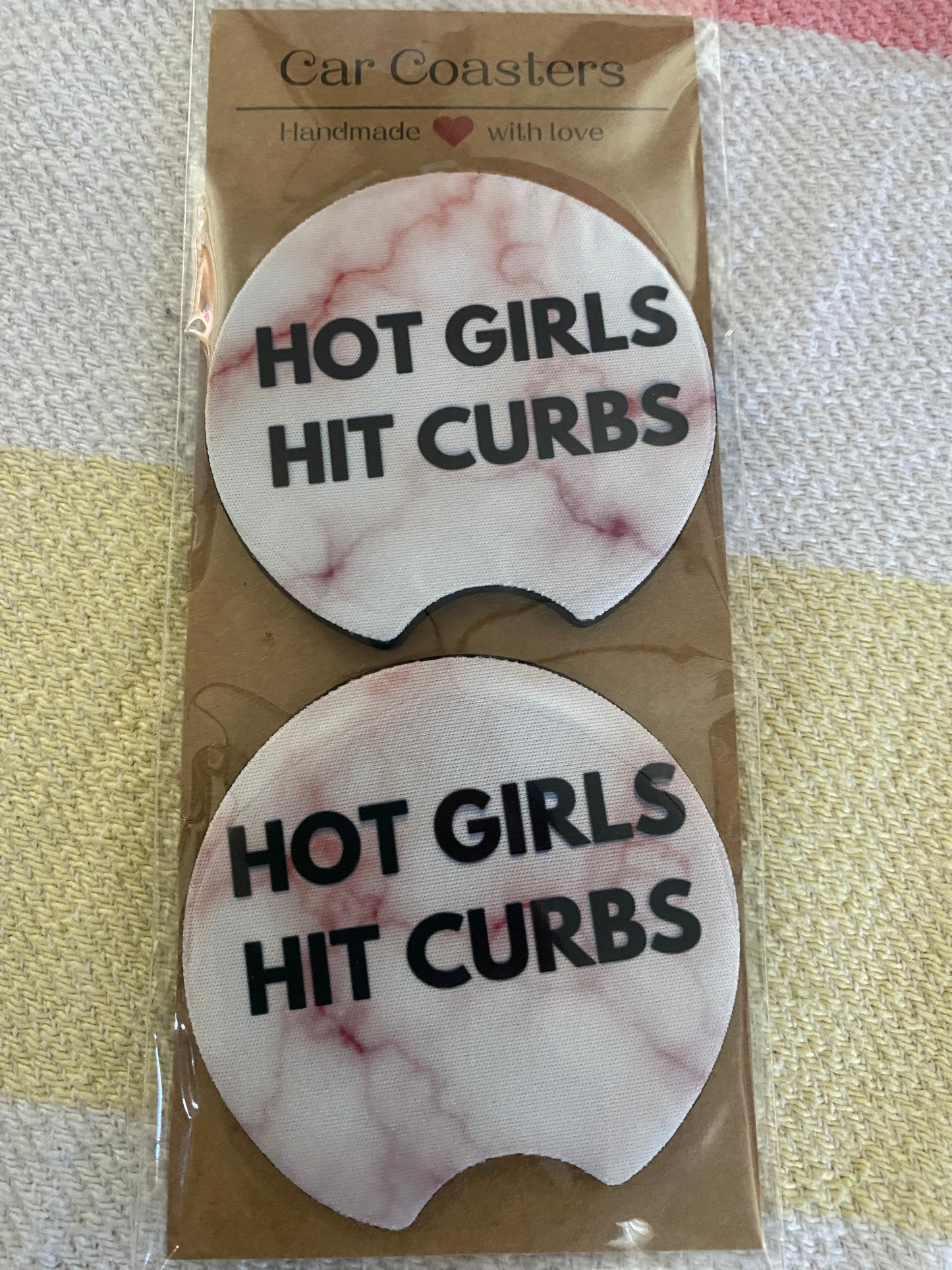 Hot Girls Hit Curbs- Neoprene Car Coasters