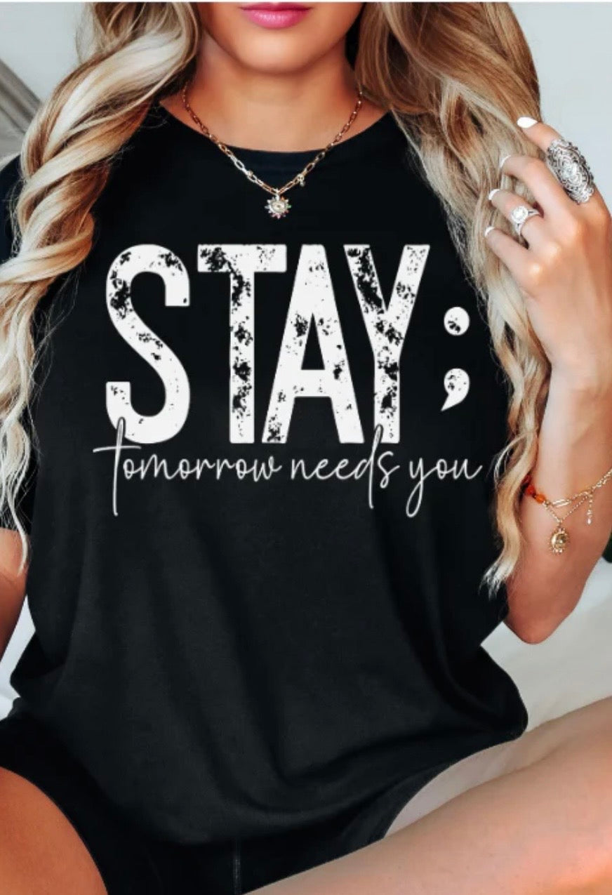 Stay- screen print transfer (T8) HOT PEEL