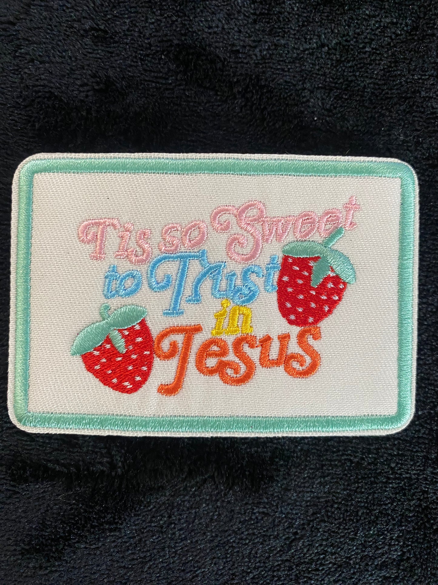 Tis So Sweet To Trust In Jesus Light blue Hat Patch- Chenille Patches