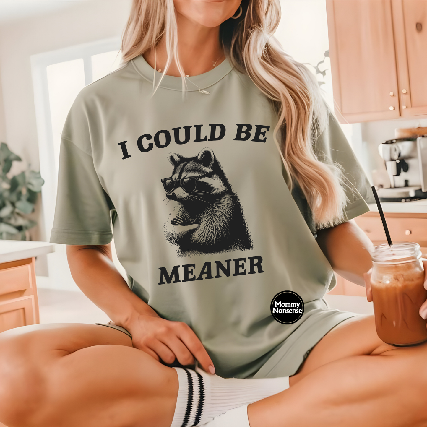 I Could Be Meaner raccoon- DTF TRANSFER (L123) DTF Transfer