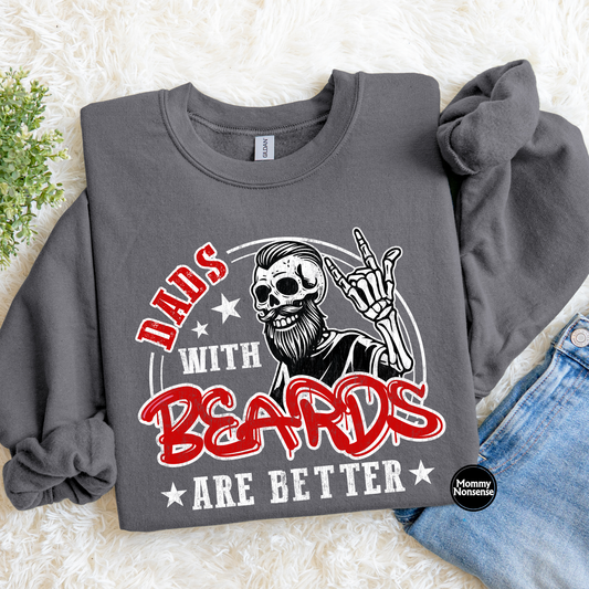 Dads With Beards Are Better- DTF TRANSFER (L261) DTF Transfer