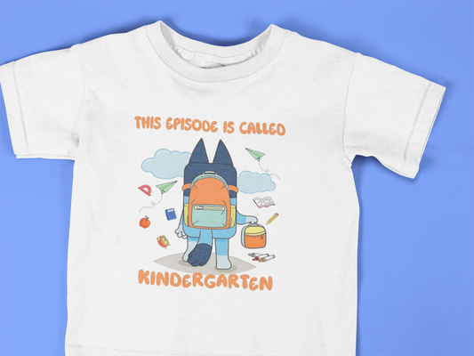 Bluey- Kindergarten - DTF TRANSFER  (Z26)