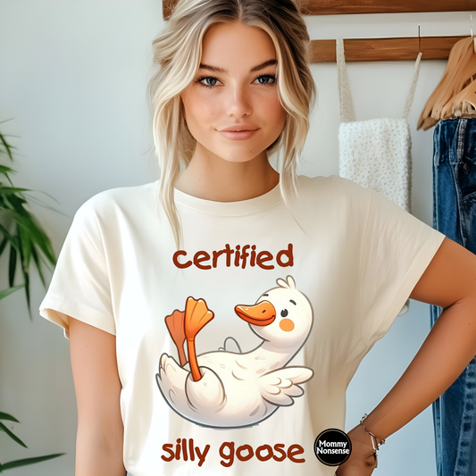 Certified Silly Goose- DTF TRANSFER (A14)