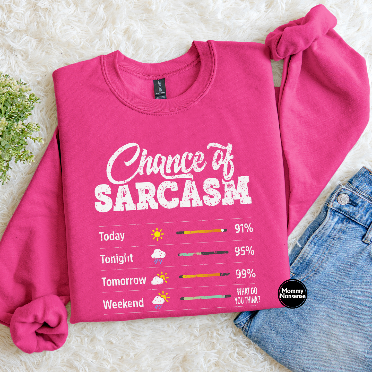 Chance Of Sarcasm- DTF TRANSFER (L324) DTF Transfer