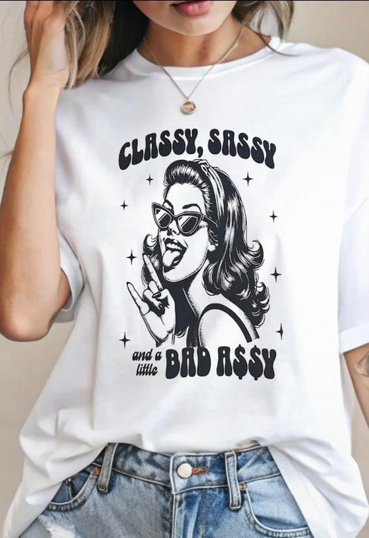 Classy Sassy - screen print transfer (C1) HOT PEEL