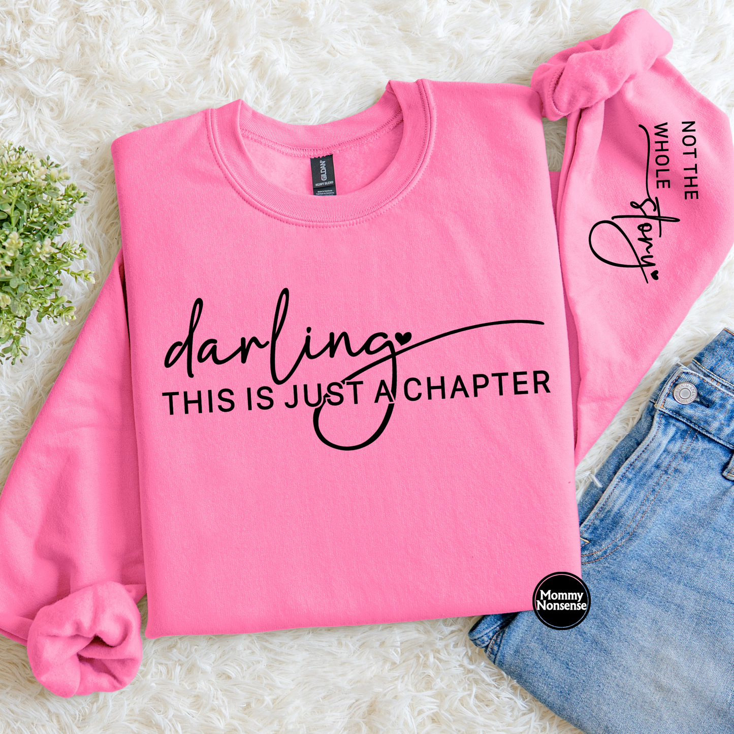 Darling This Is Just A Chapter blk- DTF TRANSFER (L478) DTF Transfer