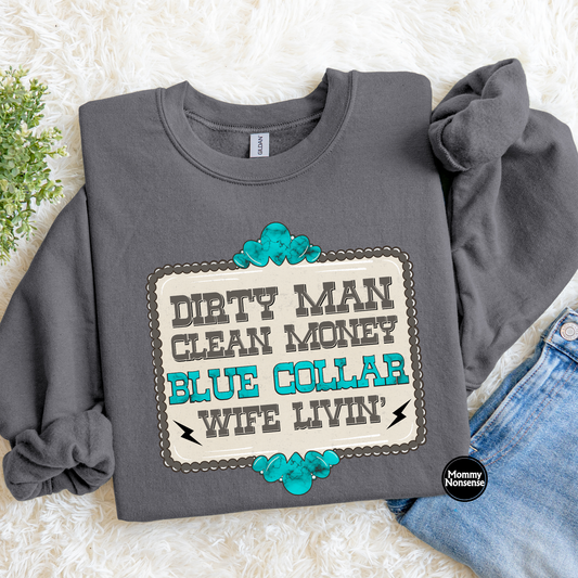 Dirty Man Wife livin- DTF TRANSFER (L439) DTF Transfer