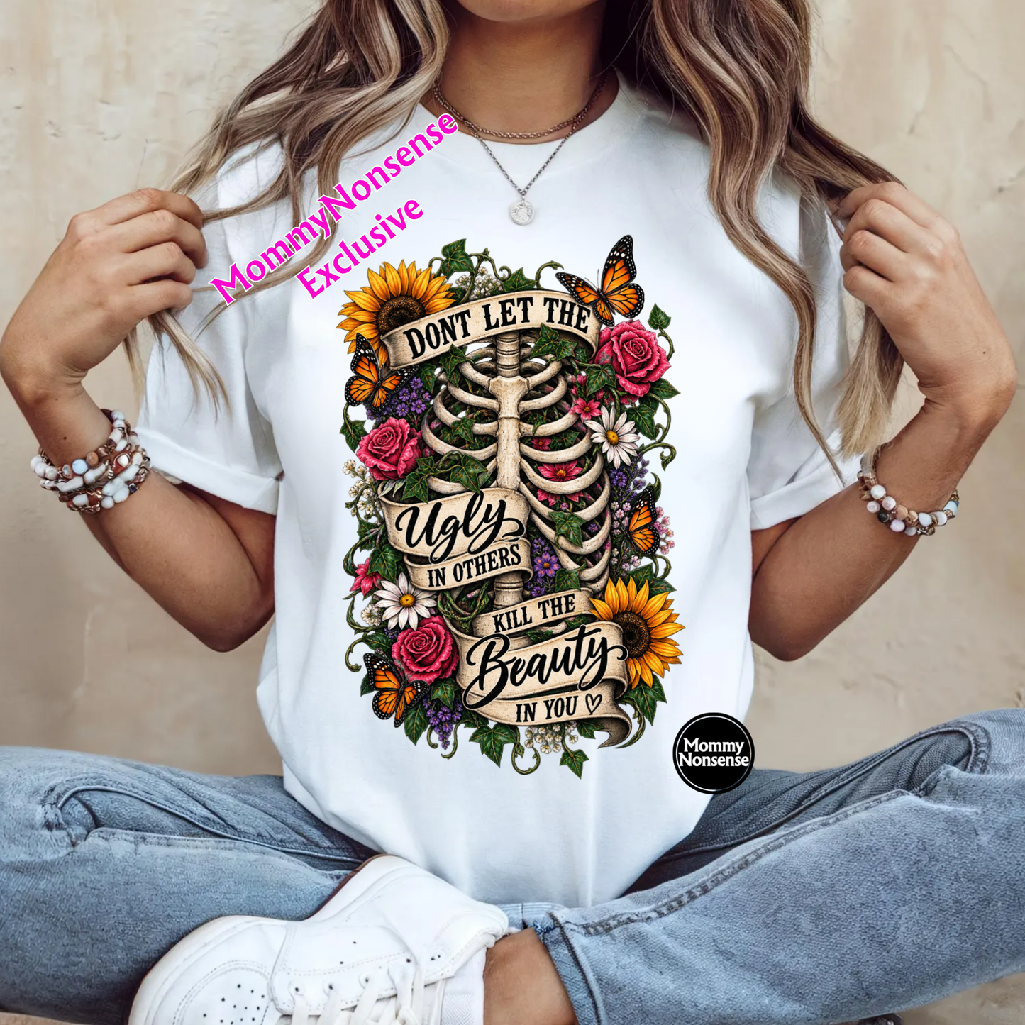 Don't Let The ugly in others- DTF TRANSFER (L929) DTF Transfer