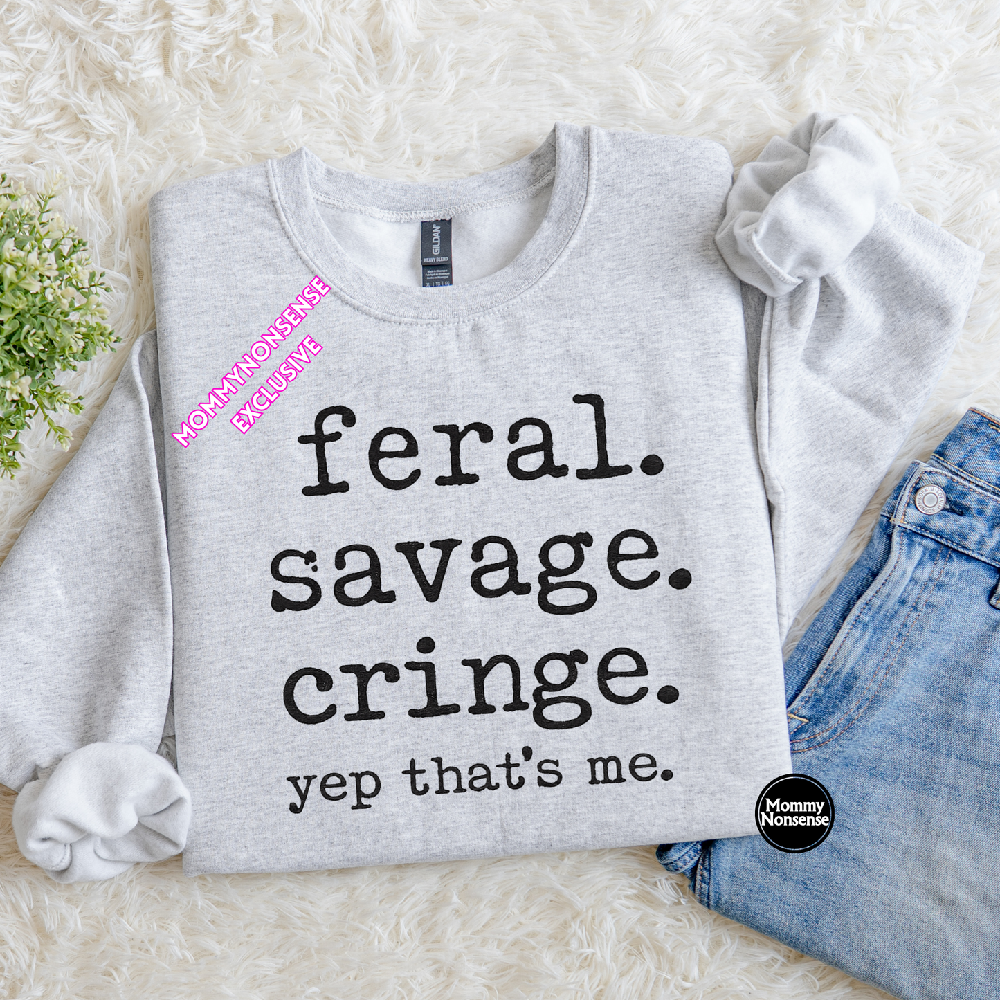 feral savage cringe- DTF TRANSFER (L397) DTF Transfer