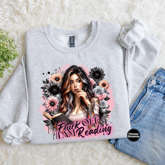 Fuck Off I'm Reading- DTF TRANSFER (L51) DTF Transfer