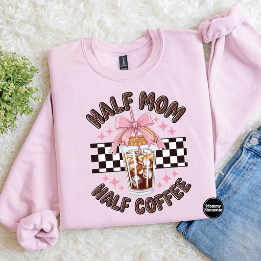 Half Mom Half Coffee -DTF TRANSFER (J91) DTF Transfer