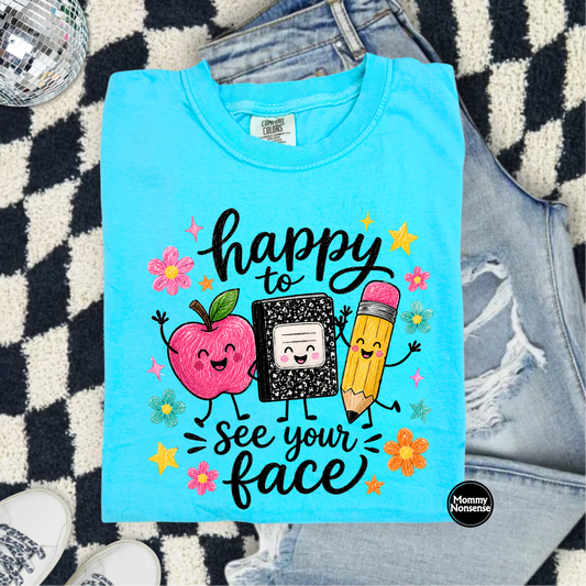 Happy to See your Faces- DTF TRANSFER (L884) DTF Transfer