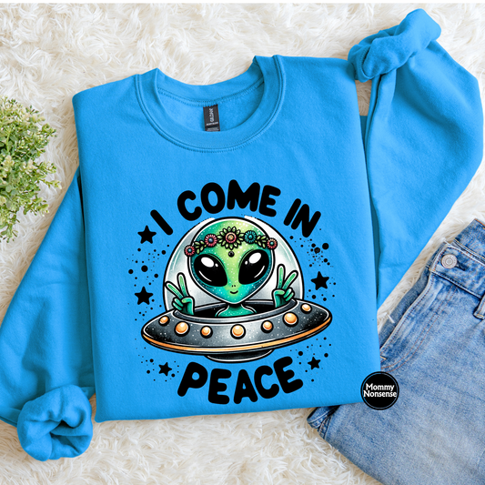 I Come In Peace Alien- DTF TRANSFER (L289) DTF Transfer