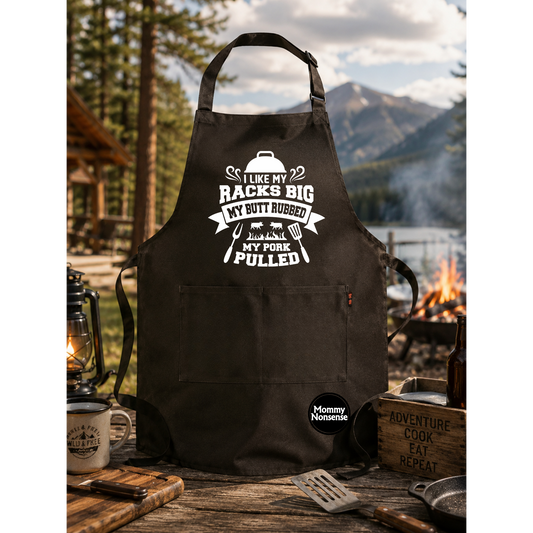 I Like My Racks Big Grill Apron