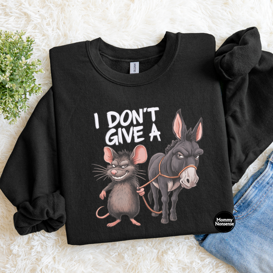 I Don't Give A Rats Ass- DTF TRANSFER (K47) DTF Transfer