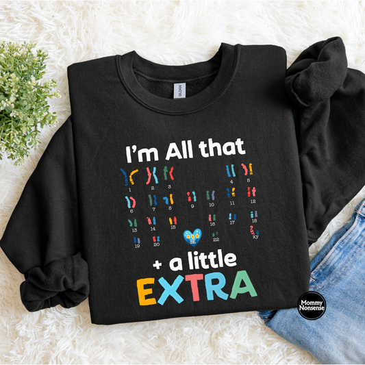 I'm All That And A Little Extra (wht)- DTF TRANSFER (L530) DTF Transfer