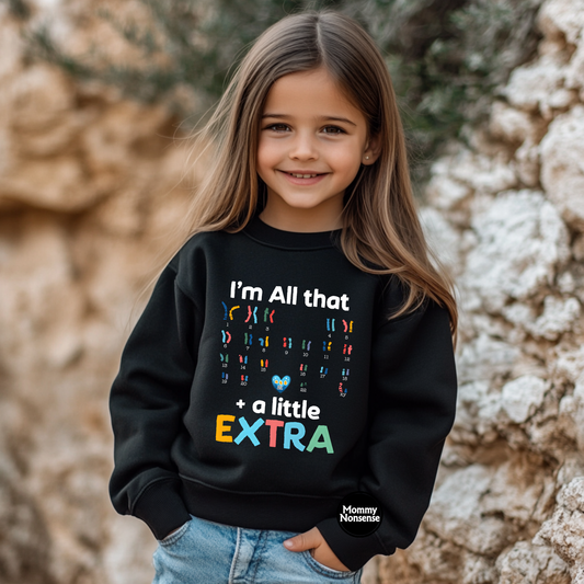 I'm All That And A Little  Extra (wht)- DTF TRANSFER  (Z105)