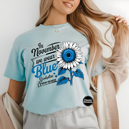 In November We Wear Blue -DTF TRANSFER (K11) DTF Transfer
