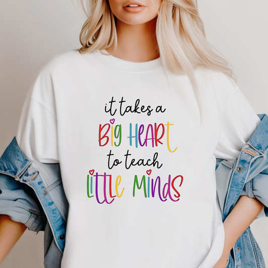 Teacher- It Takes A big Heart- (Q1) DTF TRANSFER