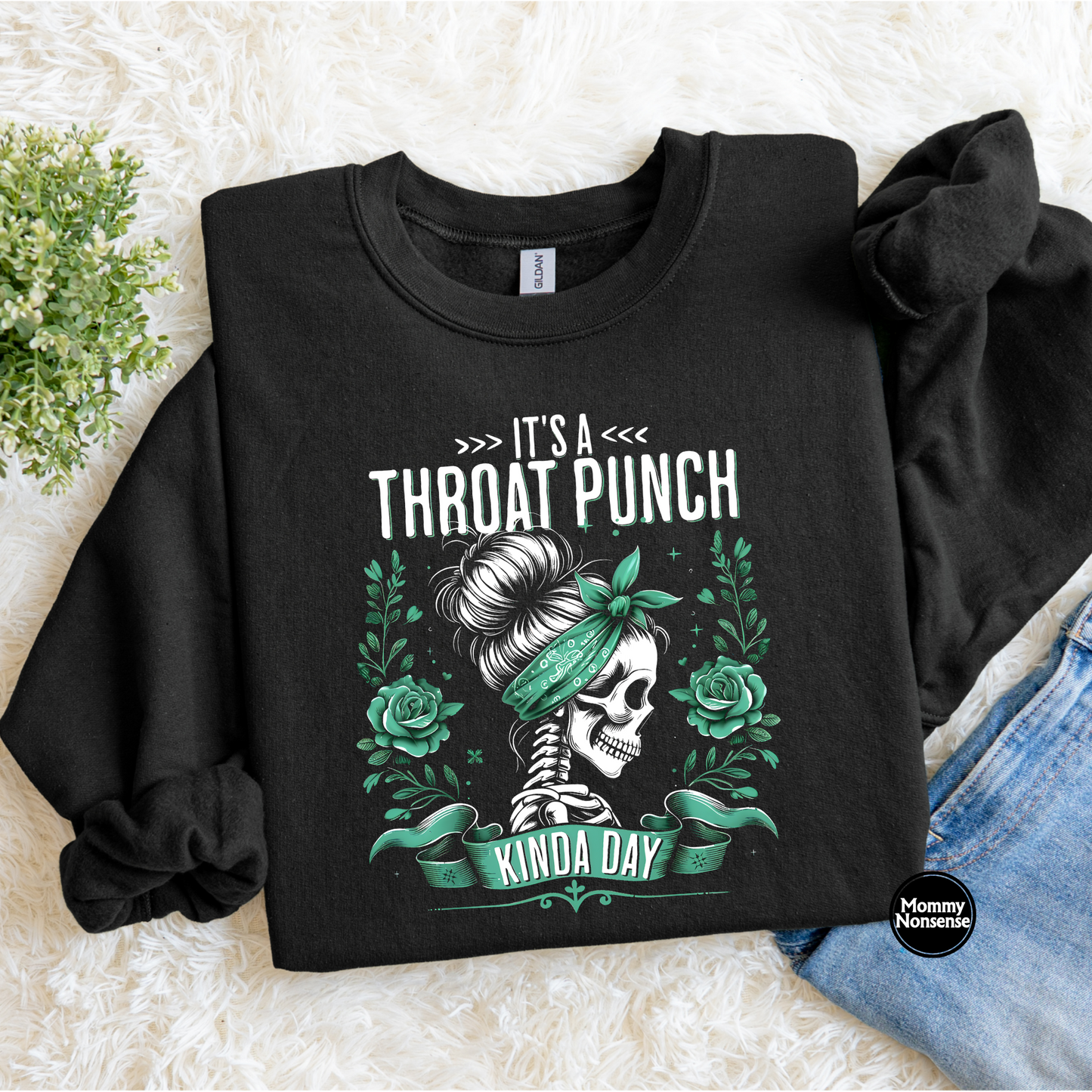 It's A Throat punch Kinda Day skelly- DTF TRANSFER (L688) DTF Transfer