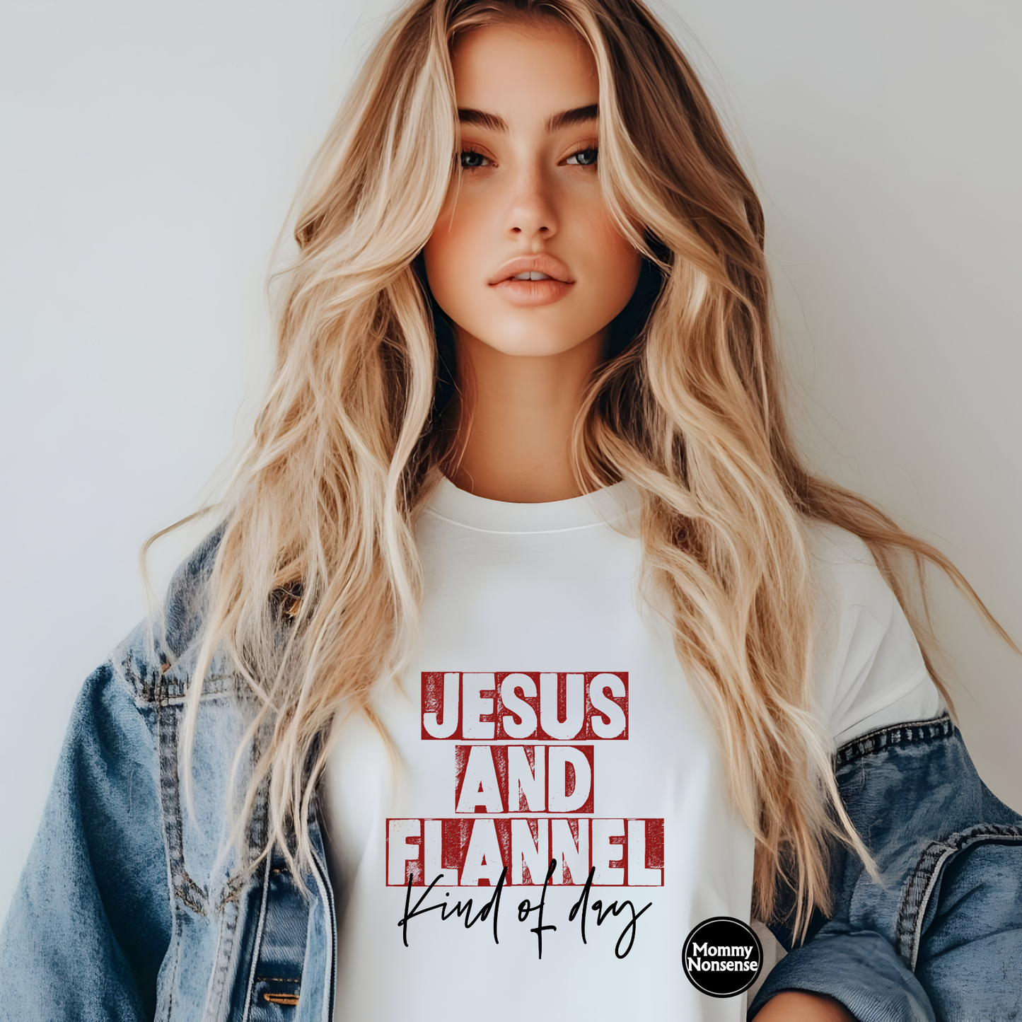 Jesus And Flannel Kind of Day- DTF TRANSFER (K33) DTF Transfer