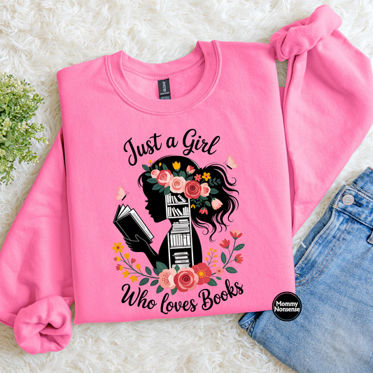 Just A Girl Who Loves Books- DTF TRANSFER (L61) DTF Transfer