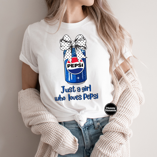 Just A Girl Who Loves Pepsi - DTF TRANSFER (L13) DTF Transfer