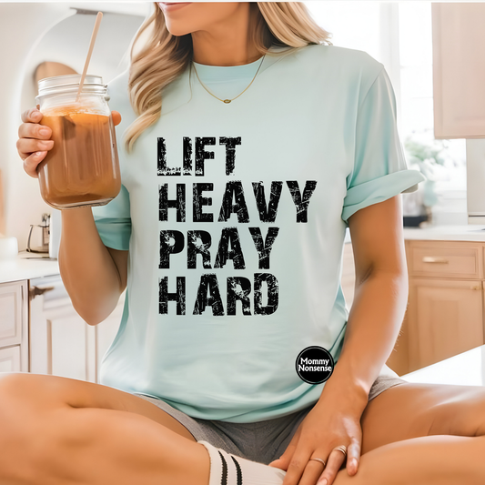 Lift Heavy Pray Hard- DTF TRANSFER (L275) DTF Transfer