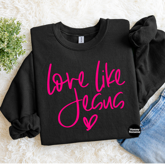 Love like Jesus pink - DTF TRANSFER (K66) DTF Transfer