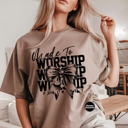 Made To Worship with bows -DTF TRANSFER (D5)