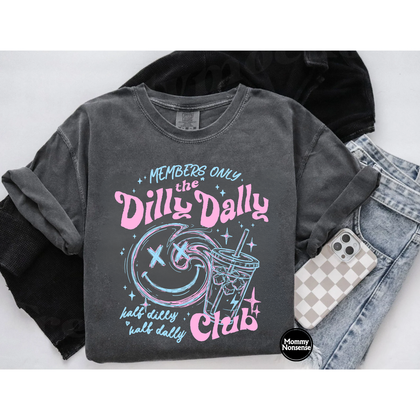 Dilly Dally Club- DTF TRANSFER (L769) DTF Transfer