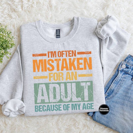 I'm Often Mistaken As An Adult (color)- DTF TRANSFER (L76) DTF Transfer