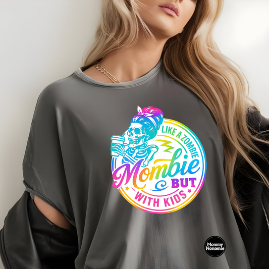 Mombie - (T3) DTF TRANSFER