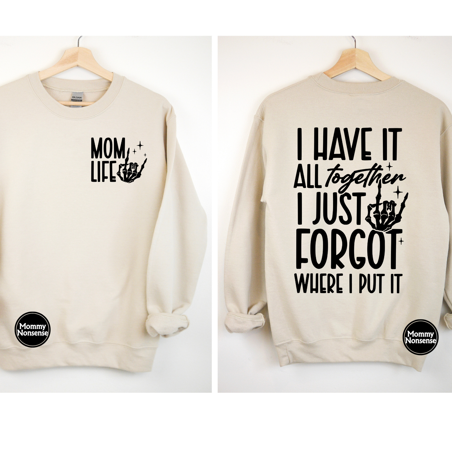 I Have It All together mom Life- DTF TRANSFER (L136) DTF Transfer