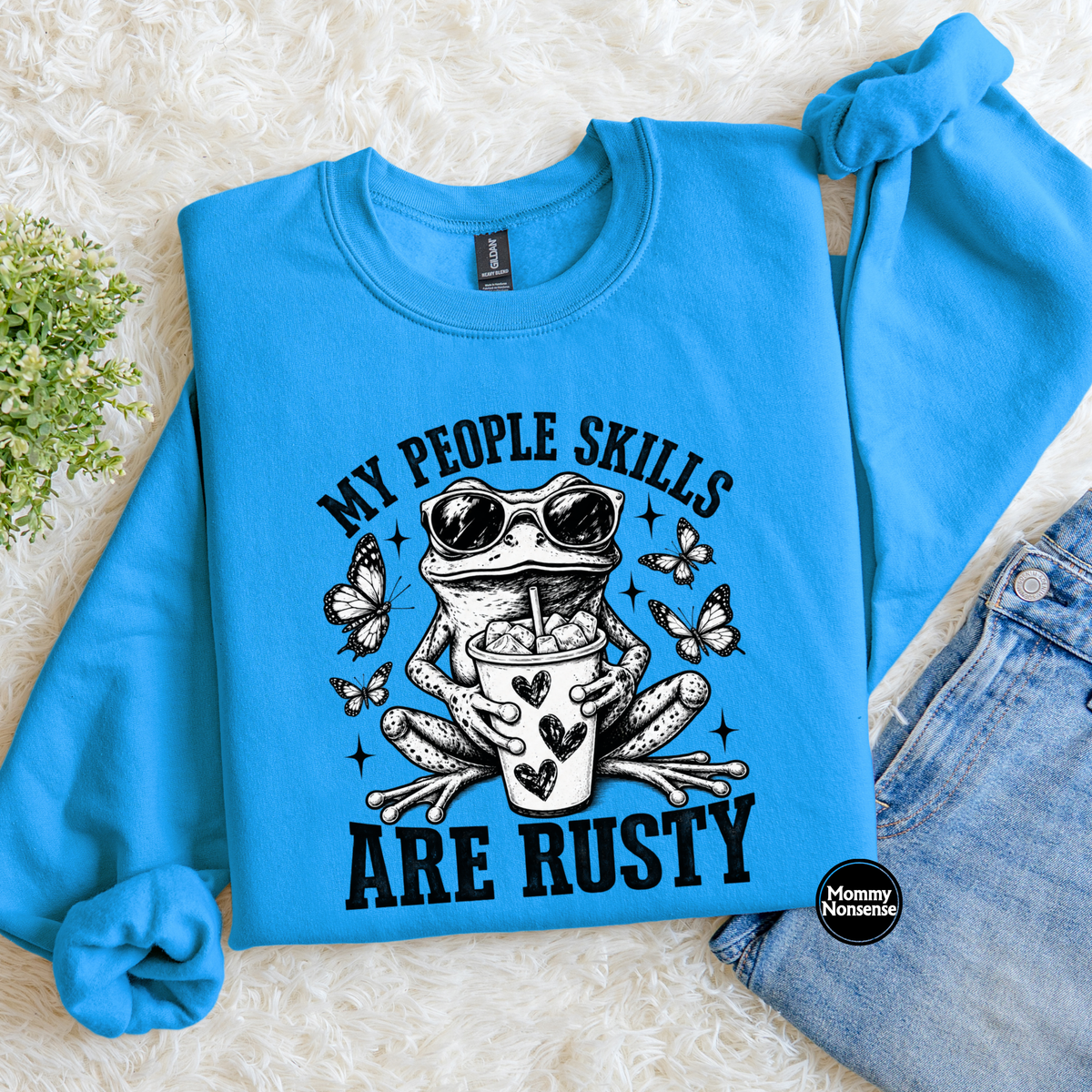 My People Skills Are Rusty frog- DTF TRANSFER (L973) DTF Transfer